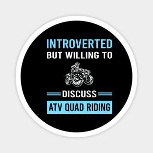 Introverted ATV Quad Riding Magnet